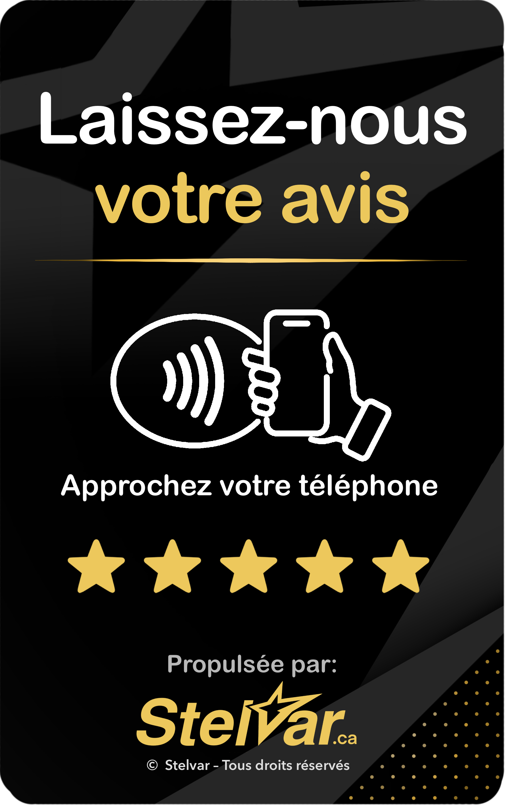 Carte NFC Stelvar — Laissez-nous votre avis